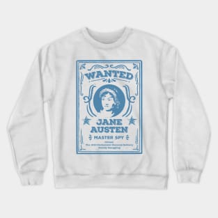 Jane Austen: Master Spy Crewneck Sweatshirt